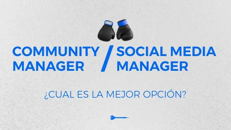 Community Manager vs Social Media Manager: diferencias reales y cómo elegir el indicado